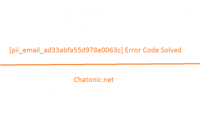 pii email ad33abfa55d978e0063c Error Code Solved